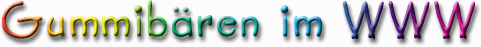 Gummib�ren im WWW